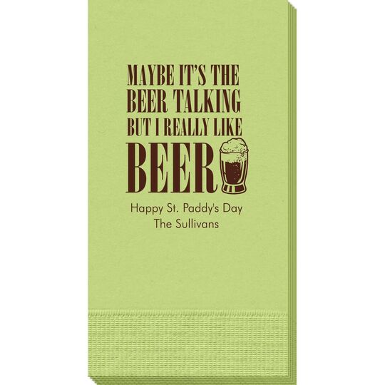 Maybe It's The Beer Talking Guest Towels